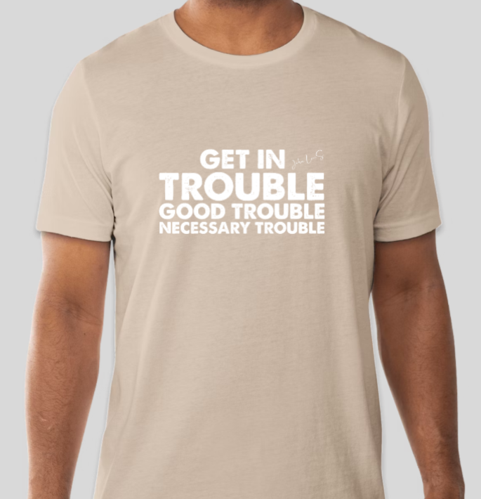 Good Trouble Statement Tee