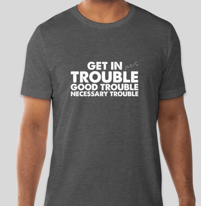 Good Trouble Statement Tee